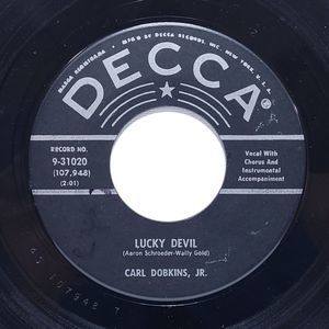 Carl Dobkins, Jr. ~ 45 Vinyl Record ~ Lucky Devil / In My Heart